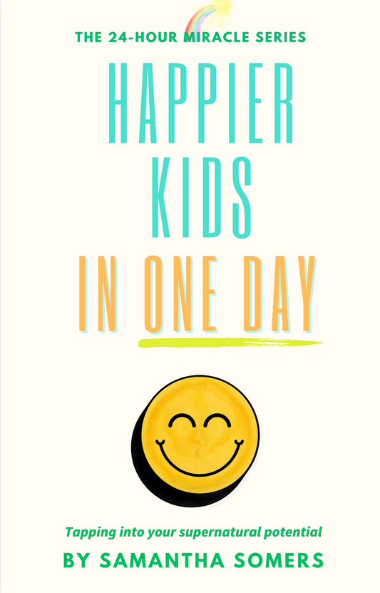 Happier Kids In One Day (EBook)