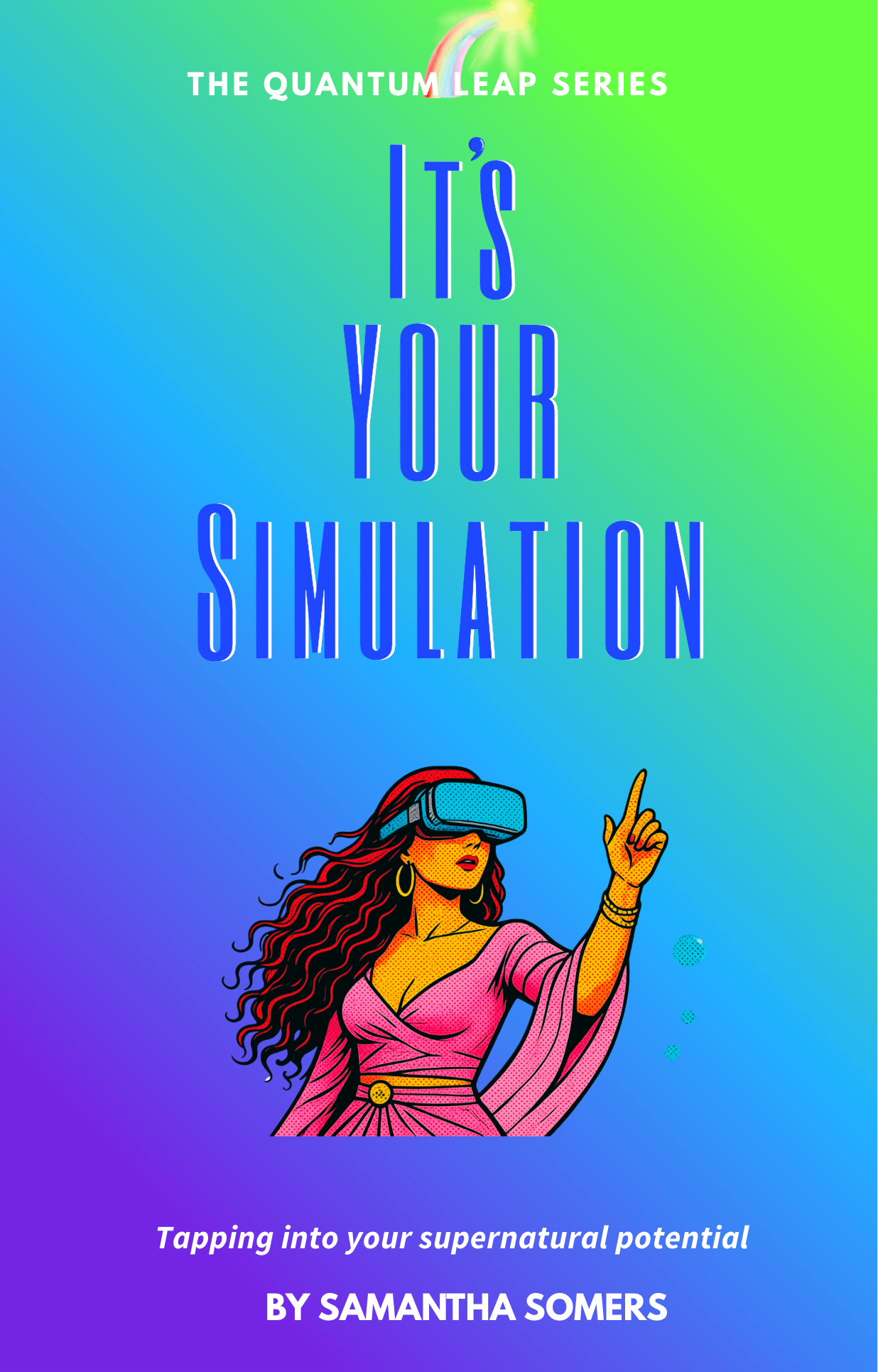 It's YOUR Simulation (AUDIO Book)